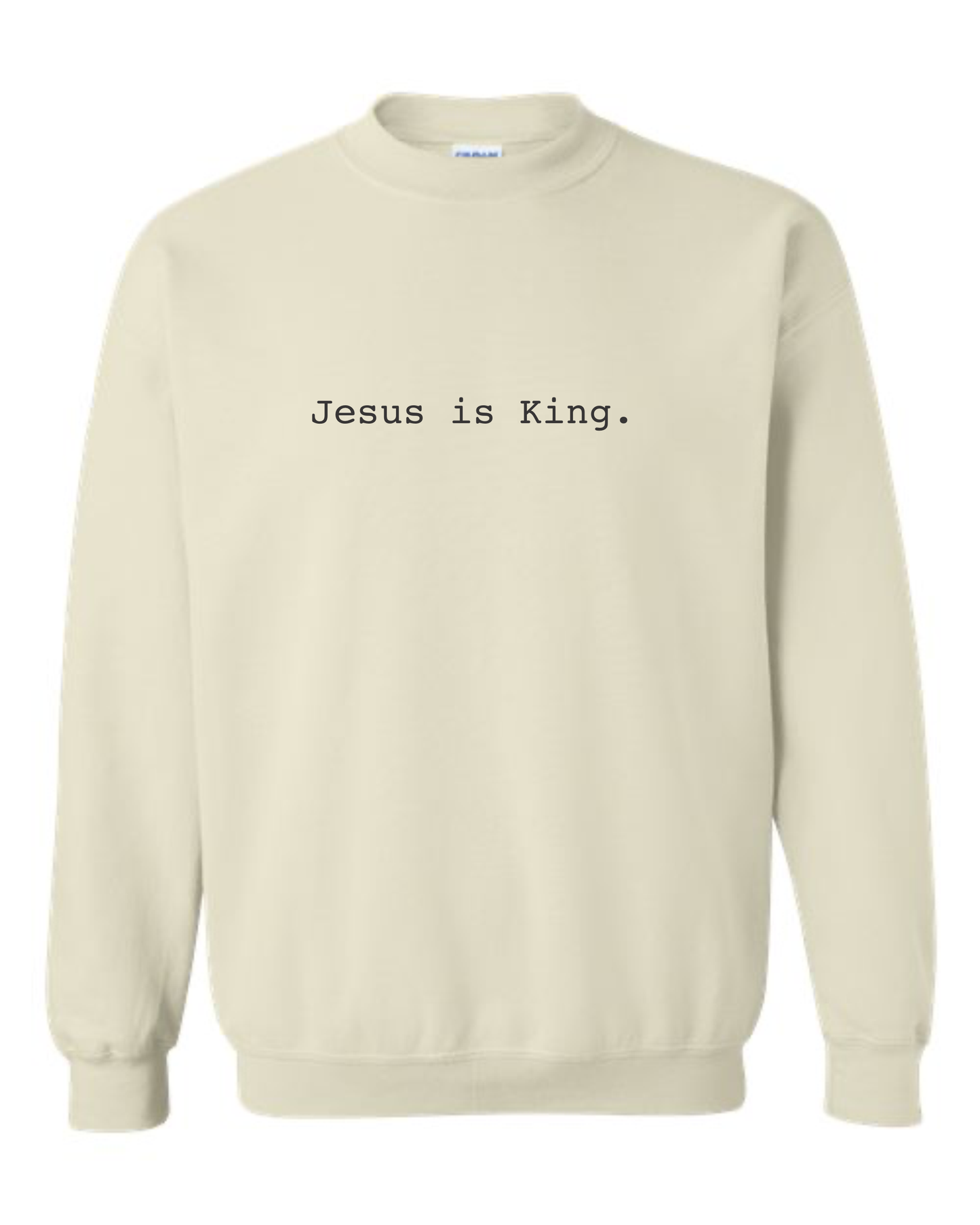 Jesus Is King Sweatshirt